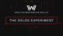 Creating Westworld's Reality: The Delos Experiment